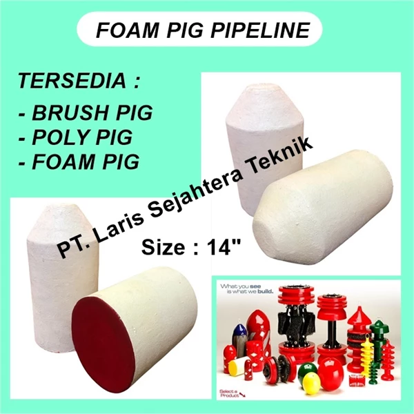 Foam Pigs 14 In Pigging Pigs Brush Pigs Poly Pigs