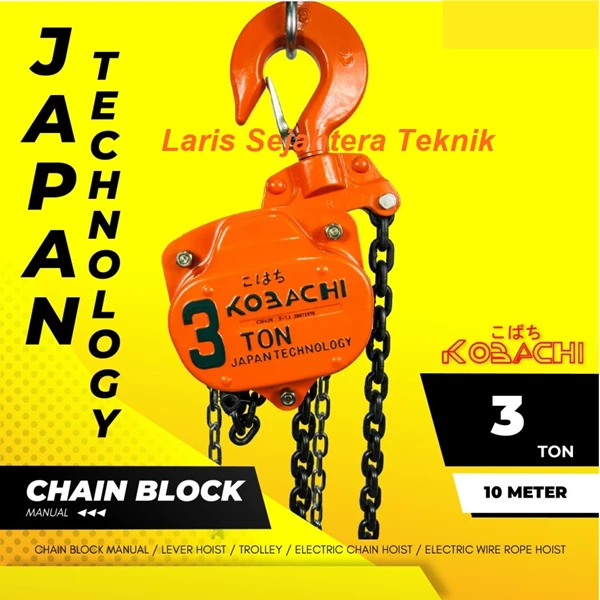 Chain Block 3 Ton x 10 Meter Kobachi Takel Katrol