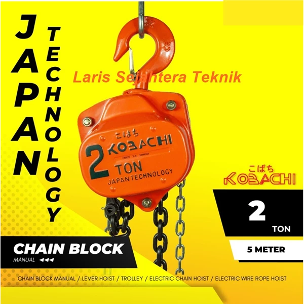 Chain Block 2 Ton x 5 Meter Kobachi Takel Katrol