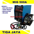 Mesin Las CO2 MIG 500 A Tiga Jaya Trafo Las Listrik CO2 500 A 3